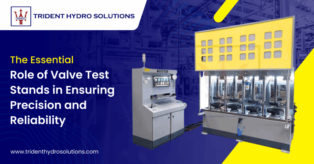 Valve Test Bench Manufacturer India